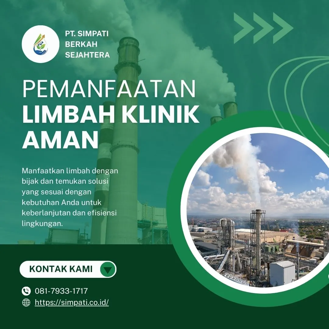 Pemanfaatan Limbah Klinik Aman