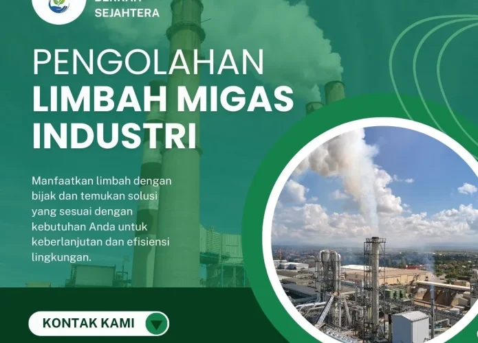 Pengolahan Limbah Migas Industri