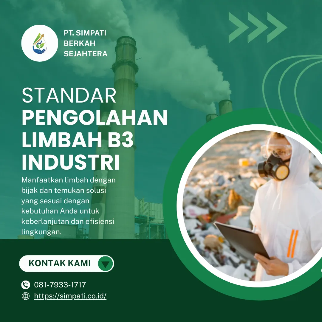 Standar Pengolahan Limbah B3 Industri