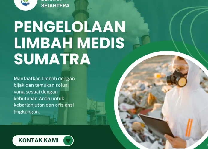 Pengelolaan Limbah Medis Sumatra